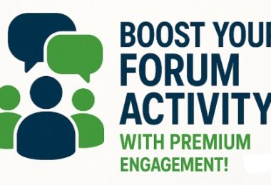 Boost Your Forum Activity with Premium Engagement